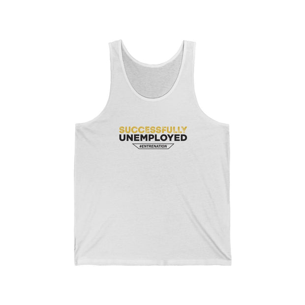 Successfully Unemployed (Unisex)